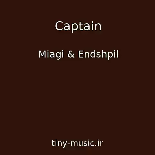 کاور آهنگ Captain از Miagi & Endshpil