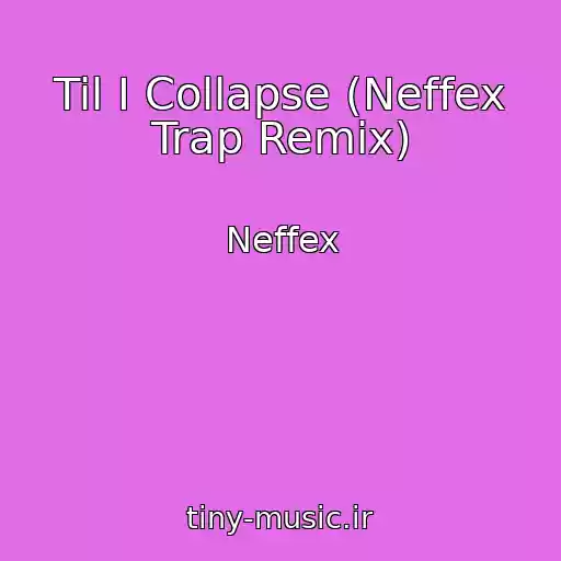 کاور آهنگ Til I Collapse (Neffex Trap Remix) از Neffex