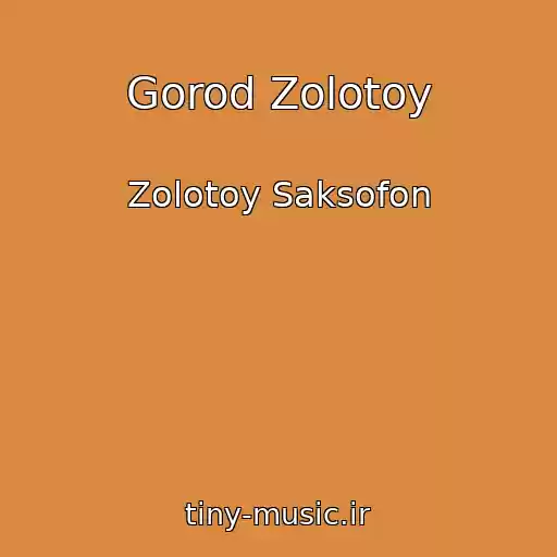 کاور آهنگ Gorod Zolotoy از Zolotoy Saksofon