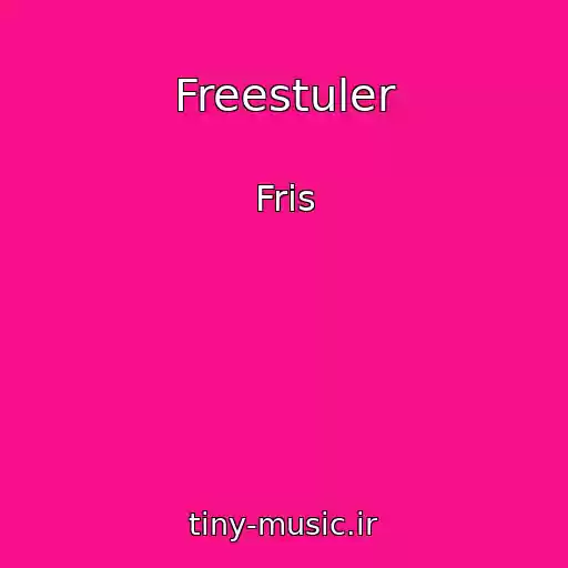 کاور آهنگ Freestuler از Fris