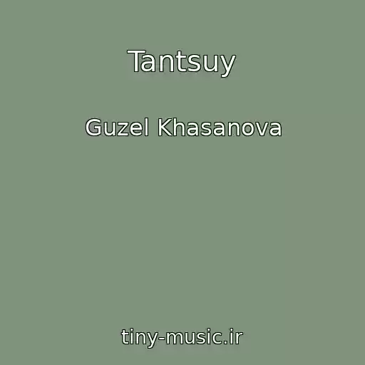 کاور آهنگ Tantsuy از Guzel Khasanova