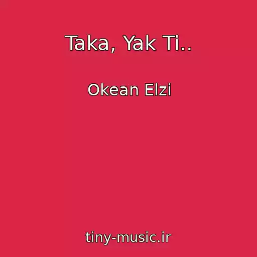 کاور آهنگ Taka, Yak Ti.. از Okean Elzi