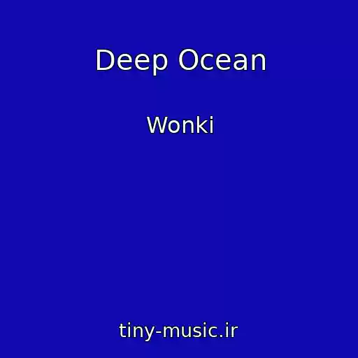 کاور آهنگ Deep Ocean از Wonki