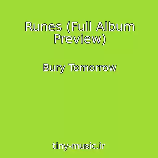 کاور آهنگ Runes (Full Album Preview) از Bury Tomorrow