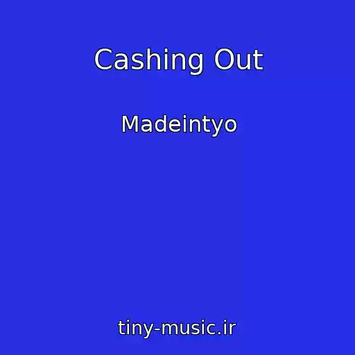 کاور آهنگ Cashing Out از Madeintyo