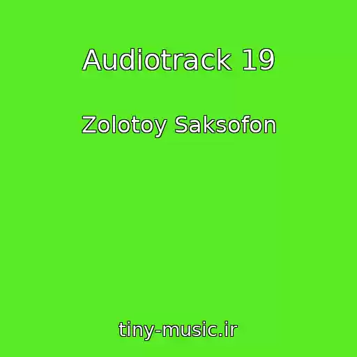 کاور آهنگ Audiotrack 19 از Zolotoy Saksofon