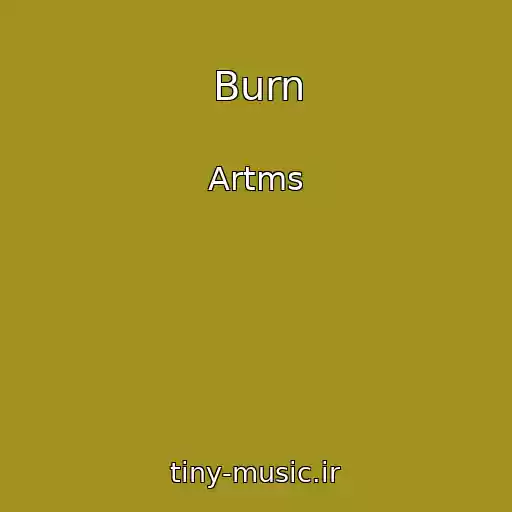 کاور آهنگ Burn از Artms