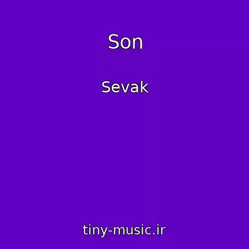 کاور آهنگ Son از Sevak