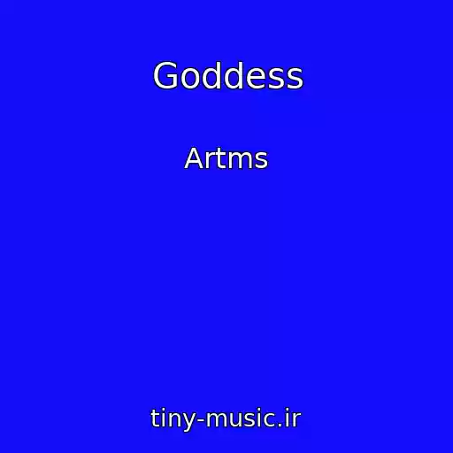 کاور آهنگ Goddess از Artms