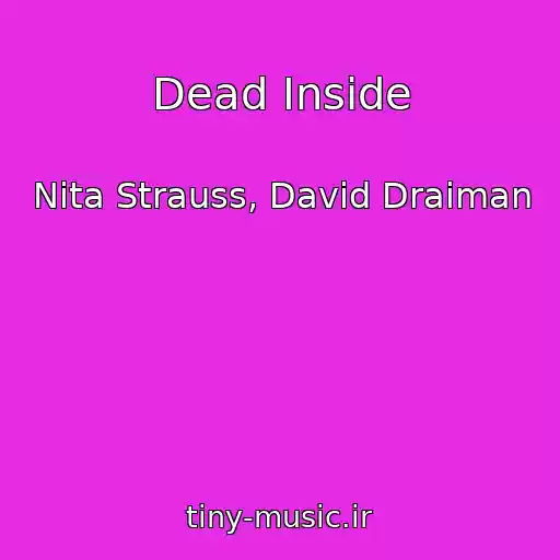 کاور آهنگ Dead Inside از Nita Strauss, David Draiman
