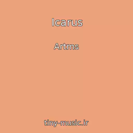 کاور آهنگ Icarus از Artms