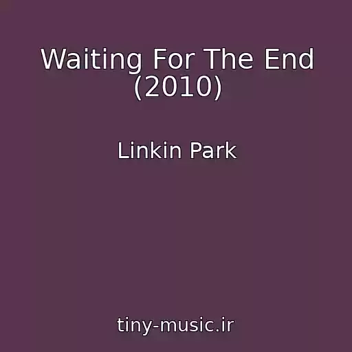 کاور آهنگ Waiting For The End (2010) از Linkin Park