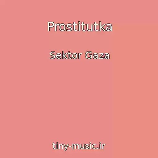 کاور آهنگ Prostitutka از Sektor Gaza
