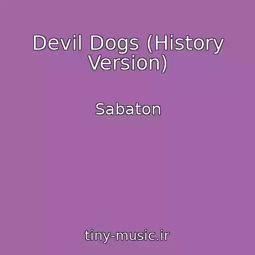 کاور آهنگ Devil Dogs (History Version) از Sabaton