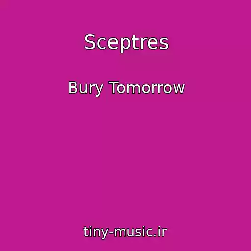 کاور آهنگ Sceptres از Bury Tomorrow