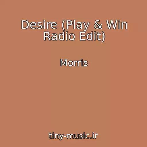 کاور آهنگ Desire (Play & Win Radio Edit) از Morris
