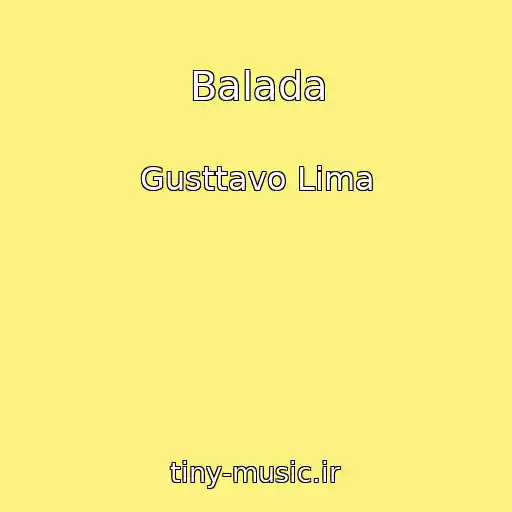 کاور آهنگ Balada از Gusttavo Lima