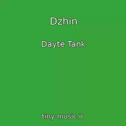 کاور آهنگ Dzhin از Dayte Tank