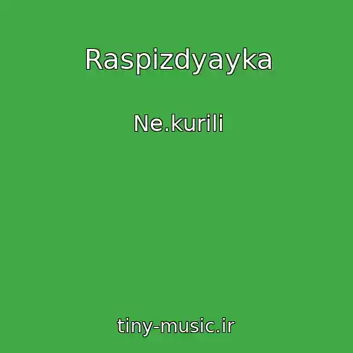 کاور آهنگ Raspizdyayka از Ne.kurili
