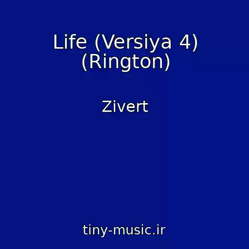کاور آهنگ Life (Versiya 4) (Rington) از Zivert