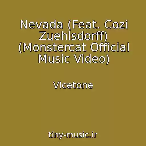کاور آهنگ Nevada (Feat. Cozi Zuehlsdorff) (Monstercat Official Music Video) از Vicetone