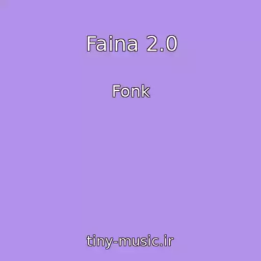 کاور آهنگ Faina 2.0 از Fonk