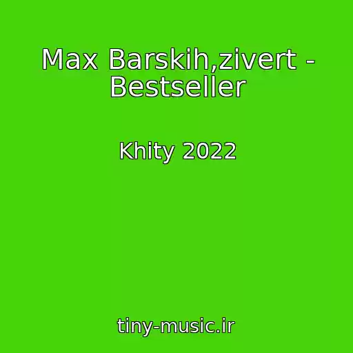 کاور آهنگ Max Barskih,zivert - Bestseller از Khity 2022