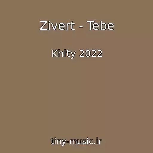 کاور آهنگ Zivert - Tebe از Khity 2022