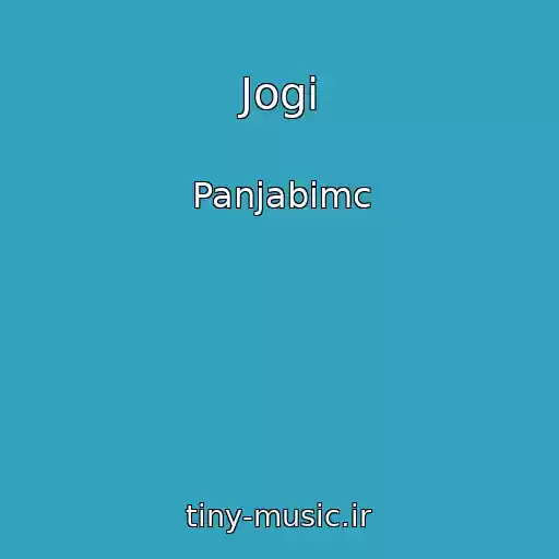 کاور آهنگ Jogi از Panjabimc