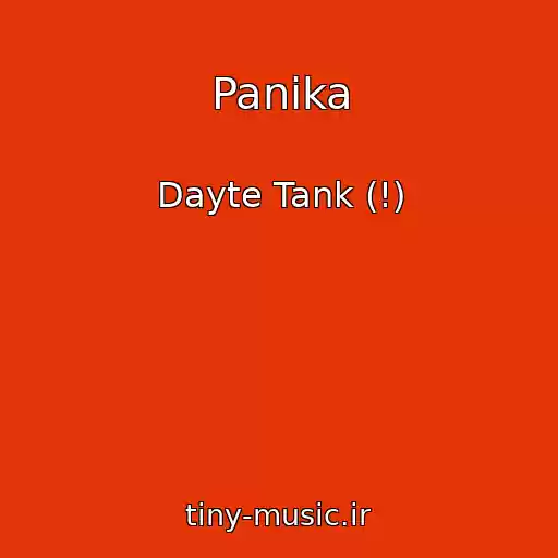 کاور آهنگ Panika از Dayte Tank (!)