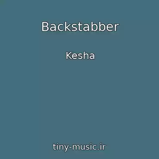 کاور آهنگ Backstabber از Kesha