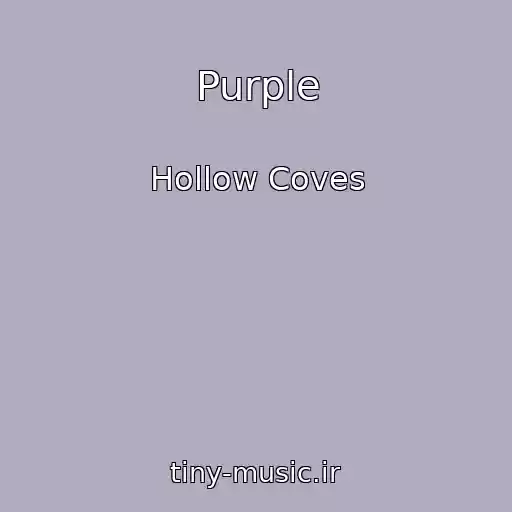 کاور آهنگ Purple از Hollow Coves