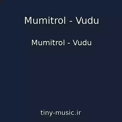 کاور آهنگ Mumitrol - Vudu از Mumitrol - Vudu