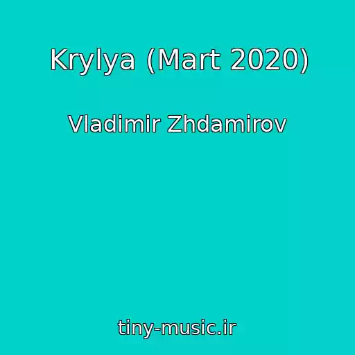 کاور آهنگ Krylya (Mart 2020) از Vladimir Zhdamirov