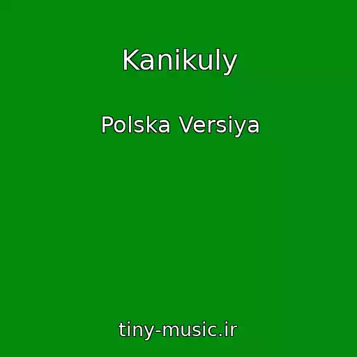 کاور آهنگ Kanikuly از Polska Versіya