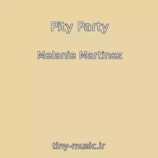 کاور آهنگ Pity Party از Melanie Martinez