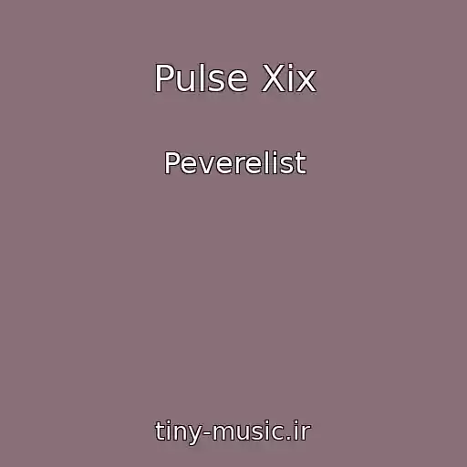 کاور آهنگ Pulse Xix از Peverelist