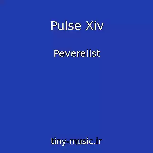 کاور آهنگ Pulse Xiv از Peverelist