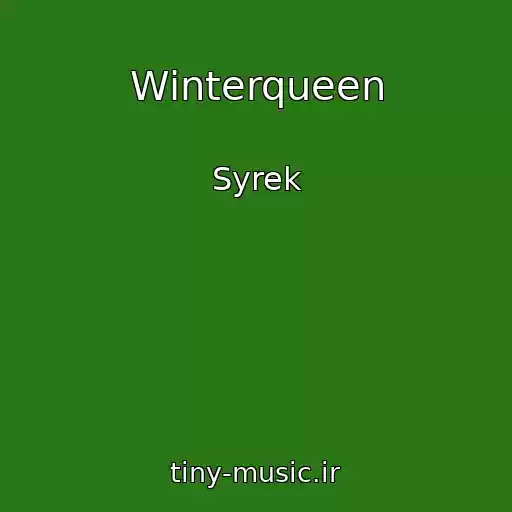 کاور آهنگ Winterqueen از Syrek