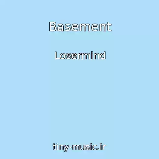 کاور آهنگ Basement از Losermind