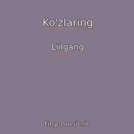 کاور آهنگ Ko'zlaring از Liilgang