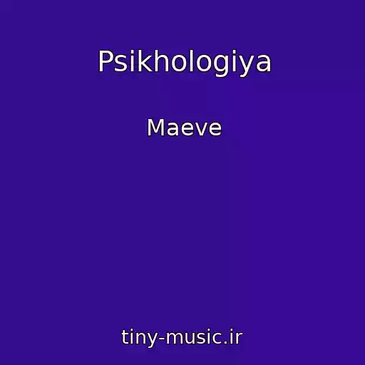 کاور آهنگ Psikhologіya از Maeve