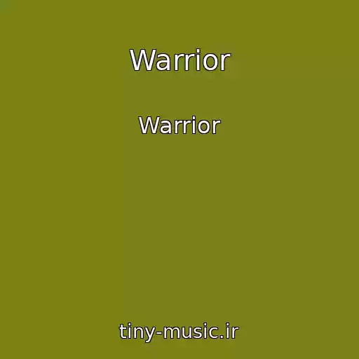 کاور آهنگ Warrior از Warrior