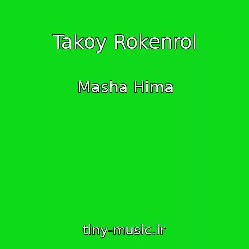 کاور آهنگ Takoy Rokenrol از Masha Hima