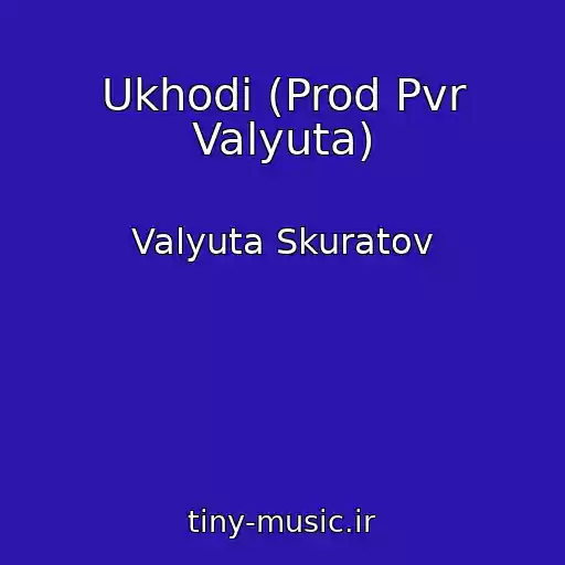 کاور آهنگ Ukhodi (Prod Pvr Valyuta) از Valyuta Skuratov