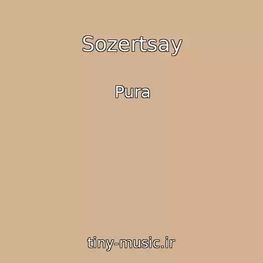 کاور آهنگ Sozertsay از Pura