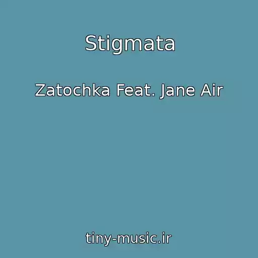 کاور آهنگ Stigmata از Zatochka Feat. Jane Air