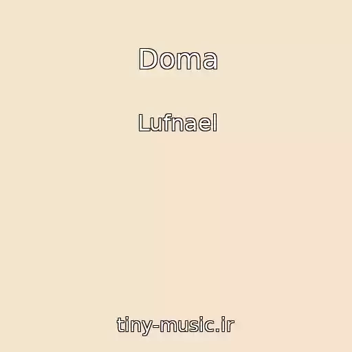 کاور آهنگ Doma از Lufnael