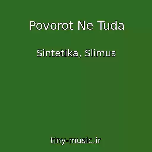 کاور آهنگ Povorot Ne Tuda از Sintetika, Slimus