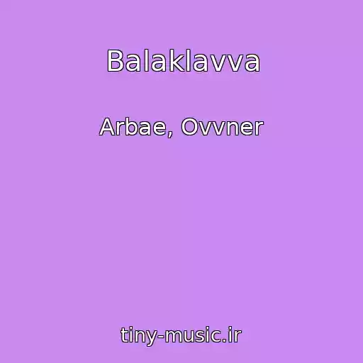 کاور آهنگ Balaklavva از Arbae, Ovvner